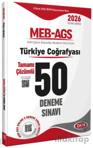 2026 MEB-AGS Türkiye Coğrafyası Tamamı Çözümlü 50 Deneme Sınavı