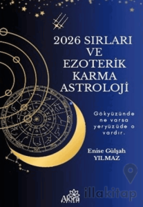 2026 Sırları ve Ezoterik Karma  Astrolojisi