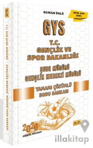 2026 T.C. Gençlik ve Spor Bakanlığı GYS Şube Müdürü - Gençlik Merkezi Müdürü Tamamı Çözümlü Soru Bankası