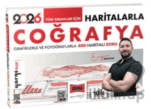 2026 Tüm Sınavlar İçin Haritalarla Coğrafya Grafiklerle ve Fotoğraflarla 400 Haritalı Soru