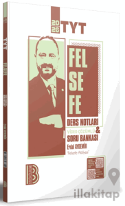 2026 TYT Felsefe Ders Notları ve Tamamı Video Çözümlü Soru Bankası