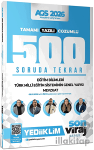 2026 Yeni AGS Son Viraj Serisi Eğitim Bilimleri-Türk Milli Eğitim Sistemi-Mevzuat Tamamı Yazılı Çözümlü 500 Soruda Genel Tekrar