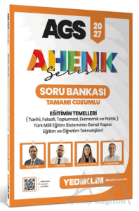 2027 AGS Ahenk Serisi Eğitimin Temelleri Tamamı Çözümlü Soru Bankası