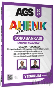 2027 AGS Ahenk Serisi Mevzuat - Anayasa Tamamı Çözümlü Soru Bankası