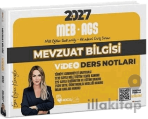 2027 MEB AGS Mevzuat Bilgisi Video Ders Notları