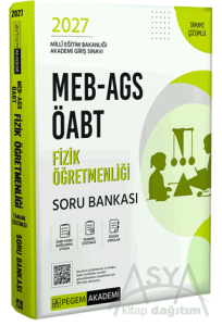 2027 MEB AGS ÖABT Fizik Öğretmenliği Tamamı Çözümlü Soru Bankası