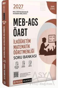 2027 MEB AGS ÖABT İlköğretim Matematik Öğretmenliği Tamamı Çözümlü Soru Bankası