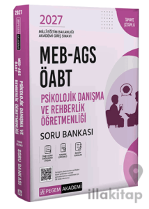 2027 MEB AGS ÖABT Psikolojik Danışma ve Rehberlik Tamamı Çözümlü Soru Bankası