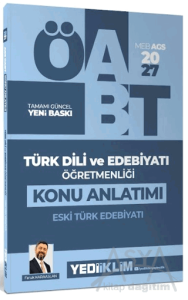 2027 MEB AGS ÖABT Türk Dili ve Edebiyatı Öğretmenliği Eski Türk Edebiyatı Konu Anlatımı