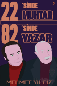 22’sinde Muhtar 82’sinde Yazar