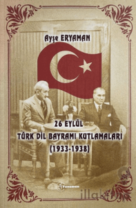 26 Eylül Türk Dil Bayramı Kutlamaları (1933-1938)