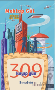 309 Kayıp Gün