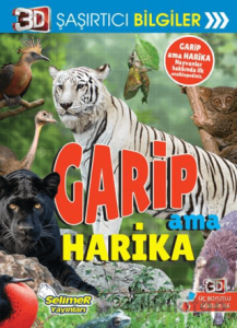 3D Şaşırtıcı Bilgiler - Garip Ama Harika