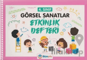 4. Sınıf Görsel Sanatlar Etkinlik Defteri
