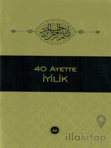 40 Ayette İyilik
