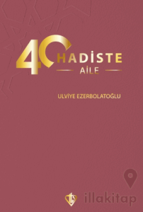 40 Hadiste Aile
