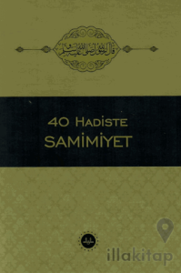 40 Hadiste Samimiyet
