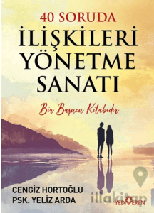 40 Soruda İlişkileri Yönetme Sanatı