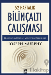 52 Haftalık Bilinçaltı Çalışması