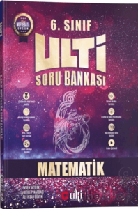 6. Sınıf Matematik Ulti Serisi Soru Bankası
