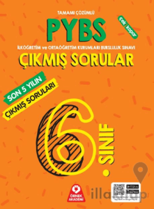 6. Sınıf PYBS Son 5 Yılın Çıkmış Soruları Tamamı Çözümlü