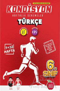 6. Sınıf Türkçe Kondisyon Haftalık Kazanım Denemeleri 33 Hafta