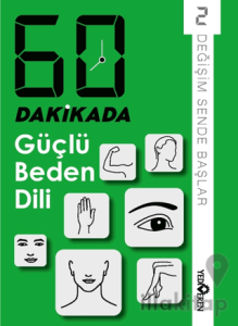 60 Dakikada Güçlü Beden Dili
