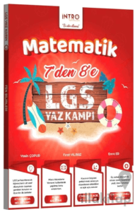 7 den 8 e LGS Matematik Yaz Kampı
