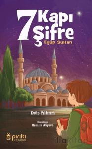 7 Kapı 7 Şifre Eyüp Sultan