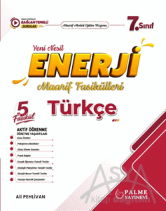 7. Sınıf Türkçe Enerji Yeni Nesil Maarif Fasikülleri
