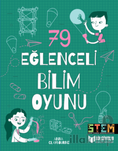 79 Eğlenceli Bilim Oyunu