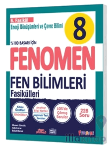 8 Fen Bilimleri 6. Fasikül (Enerji Dönüşümleri ve Çevre Bilimi)