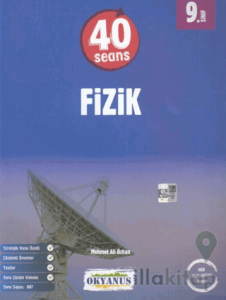 9.Sınıf 40 Seansta Kolay Fizik