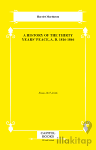 A History of the Thirty Years' Peace, A. D. 1816-1846