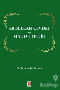 Abdullah Cevdet ve Hadd-ı Te'dib