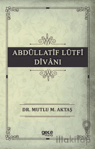 Abdüllatif Lütfi Divanı