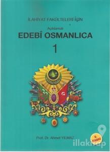 Açıklamalı Edebi Osmanlıca 1