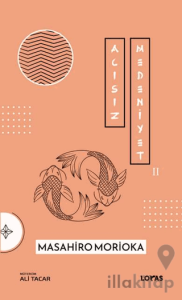 Acısız Medeniyet 2