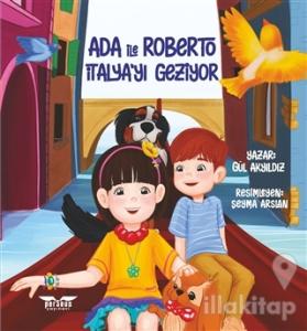 Ada ile Roberto İtalya'yı Geziyor