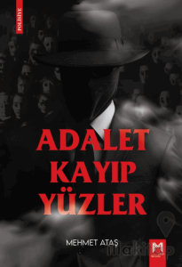 Adalet Kayıp Yüzler