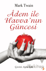 Âdem ile Havva’nın Güncesi