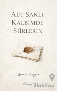 Adı Saklı Kalbimde Şiirlerin