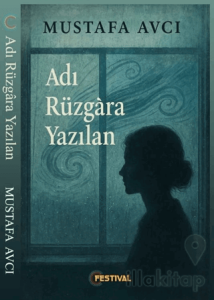 Adı Yüzgara Yazılan