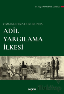 Adil Yargılama İlkesi