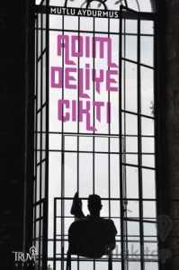 Adım Deliye Çıktı