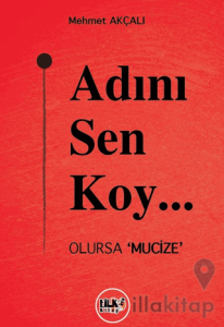 Adını Sen Koy…