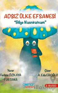 Adsız Ülke Efsanesi “Bilge Nasniratnam”