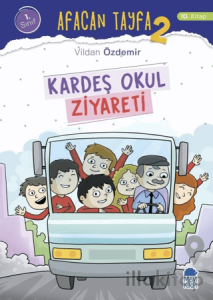 Afacan Tayfa 2 - Kardeş Okul Ziyareti (1. Sınıf)