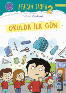 Afacan Tayfa 2 - Okulda İlk Gün (1. Sınıf)