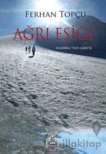 Ağrı Eşiği; Anadolu'nun Ağrı'sı